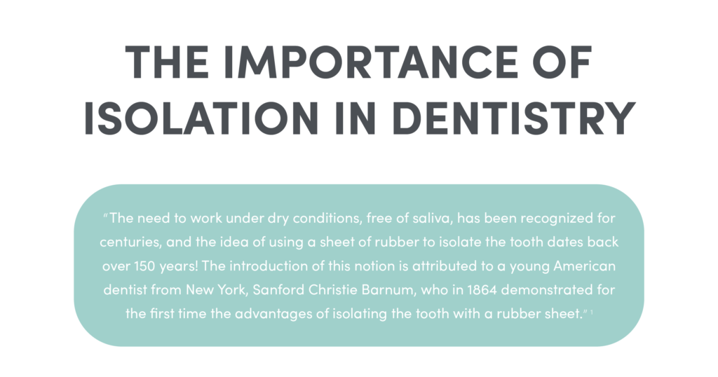 Importance of Isolation in Dentistry